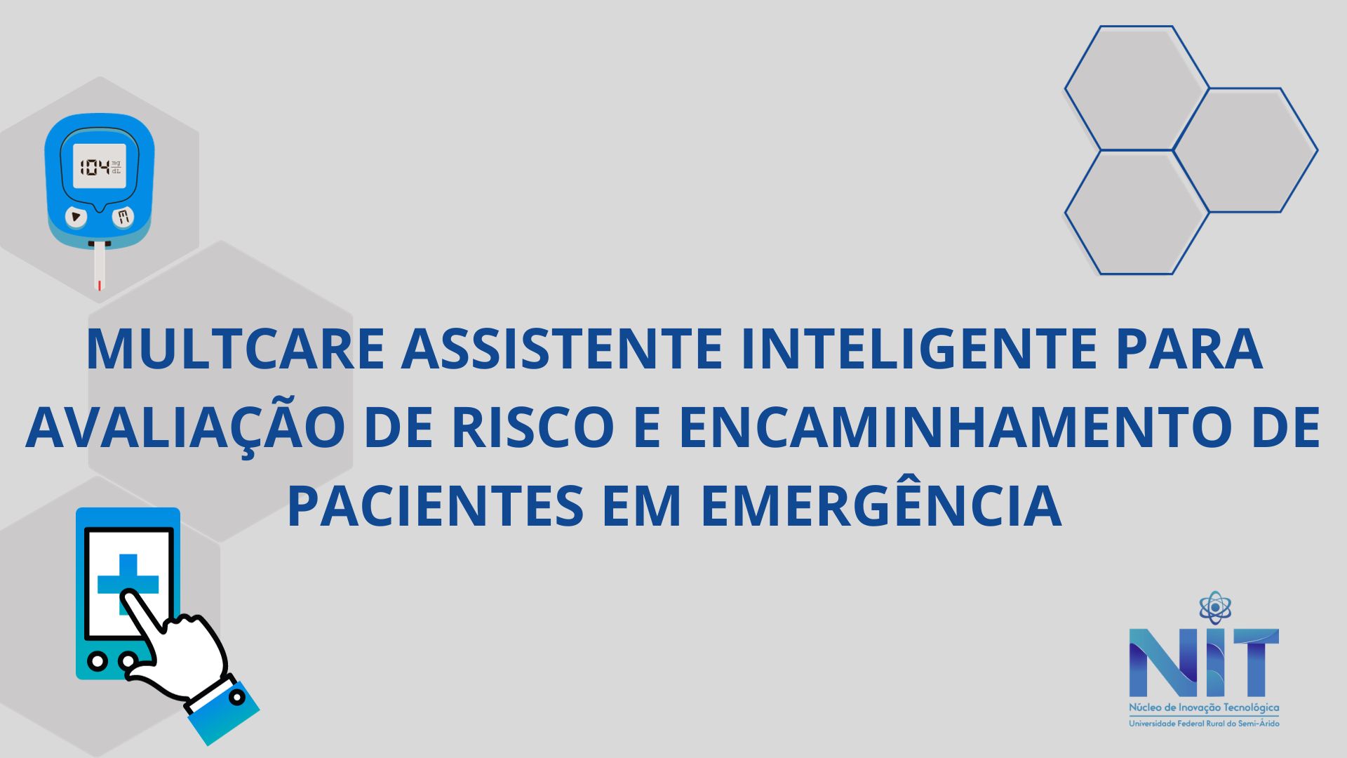 MULTCARE TRIAGEM – ASSISTENTE INTELIGENTE  PARA AVALIAÇÃO DE RISCO E ENCAMINHAMENTO DE PACIENTES EM EMERGÊNCIA COM HIPERGLICEMIA, HIPOGLICEMIA, HIPERCALEMIA E HIPOCALEMIA